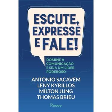 Imagem de Livro - Escute, expresse e fale! - Rocco