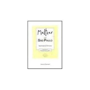 Imagem de Meltzer em São Paulo  Seminários Clínicos - CASA DO PSICOLOGO, Sortido
