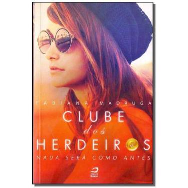Imagem de Clube Dos Herdeiros: Nada Sera Como Antes Sortido - EDITORA DRACO, Sor