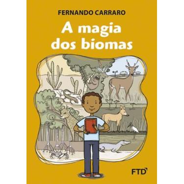Imagem de Livro - A magia dos biomas