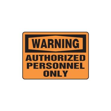 Imagem de Accuform Placa de segurança "Warning Authorized Personnel Only", Aluma-Lite™, 25,4 x 35,5 cm (MADM323XL)