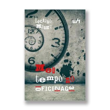 Imagem de Meu tempo no Oficina G3 - W4 Editora