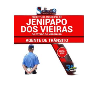 Imagem de Apostila Jenipapo Dos Vieiras Ma - Agente De Trânsito - Editora Soluca