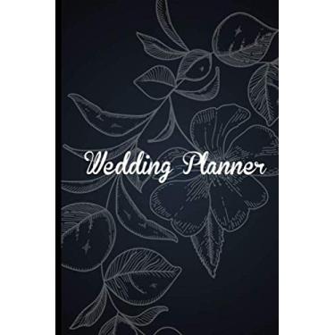 Imagem de Wedding Planner: Plan Book and Organizer, To-Do List and Ideas Notebook for Maid Of Honor, Mother Of The Bride, Mother Of The Groom