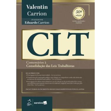 Imagem de Livro - Clt - Comentários À Consolidação das Leis Trabalhistas - 50ª E