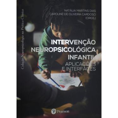Imagem de Intervencao neuropsicologica infantil aplicacoes e