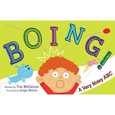 Imagem de Boing!: A Very Noisy ABC (English Edition)