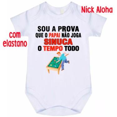 Imagem de body bebê sou a prova que o papai não joga sinuca o tempo todo cód 210