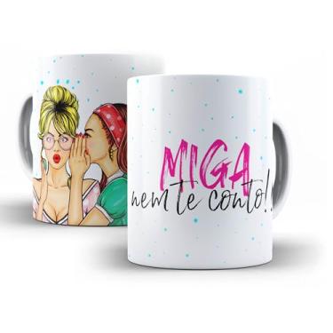 Imagem de Caneca Porcelana Miga Nem Te Conto 325ml - 0128