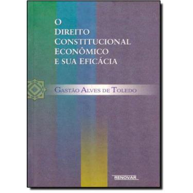 Imagem de Direito constitucional economico e sua eficacia, o - RENOVAR, 3