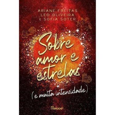 Imagem de Sobre Amor e Estrelas (e Muita Intensidade) - ROCCO, Sortido