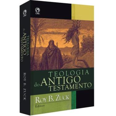 Imagem de Teologia do Antigo Testamento  Roy B. Zuck - Cpad