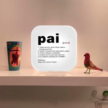 Imagem de Luminária Box Significado Pai – Luminária Decorativa LED com Frase Emocional – Presente Criativo para Dia dos Pais – Decoração para Quarto, Sala e Escritório
