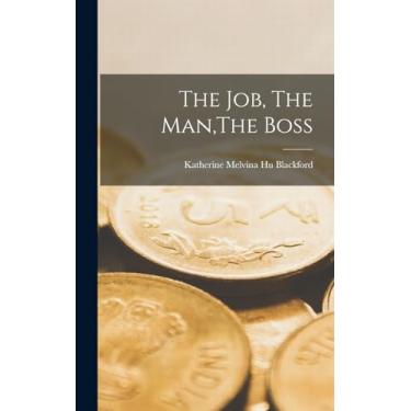 Imagem de The Job, The Man, The Boss