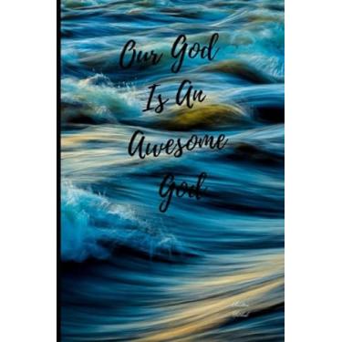 Imagem de Christian Notebook: Our God Is An Awesome God: Bible Verse Journal Notebook with Christian Scripture Quote. Proverbs 3:5-6