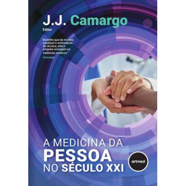 Imagem de Livro - A Medicina da Pessoa no Século XXI