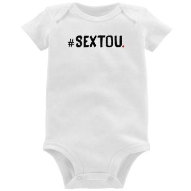 Imagem de Body Bebê Sextou Hashtag - Foca na Moda, Branco, P