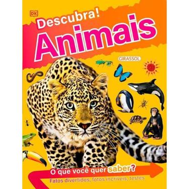 Imagem de Descubra! Animais - Fatos divertidos, fotos incríveis e testes