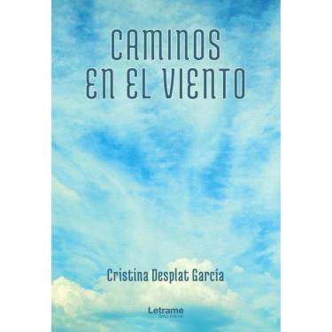 Imagem de Caminos en el viento - Espanhol