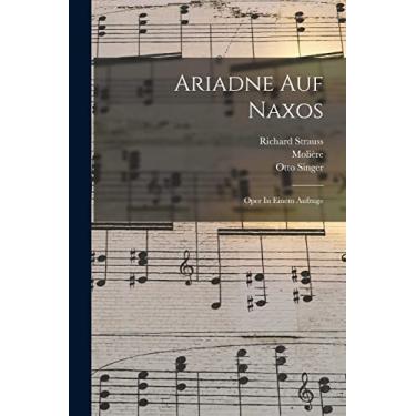 Imagem de Ariadne Auf Naxos: Oper In Einem Aufzuge