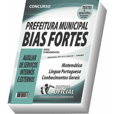 Imagem de Apostila Prefeitura De Bias Fortes - Auxiliar De Serviços Internos E E