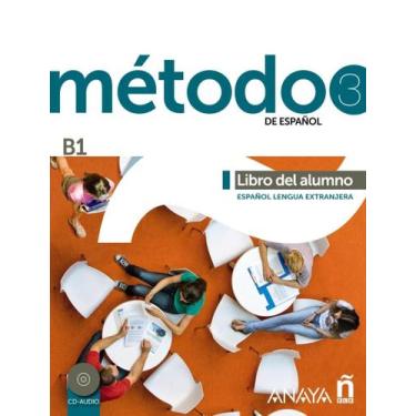 Imagem de Livro - Metodo 3 (B1) - Libro Del Alumno - ANAYA DIDATICOS, 1, 22 x 29