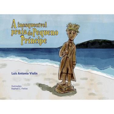 Imagem de A Inesquecível Praia Do Pequeno Príncipe