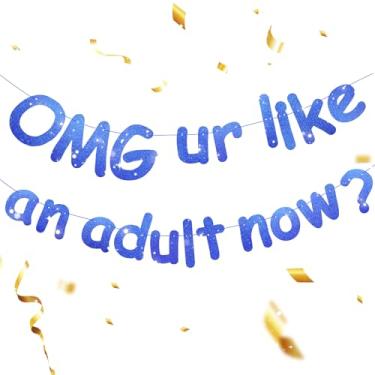 Imagem de OMG UR Banner Like an Adult Now – Decorações engraçadas de aniversário de 18 anos para meninas e meninos, faixa de festa de aniversário de 18 anos com glitter, suprimentos de pano de fundo
