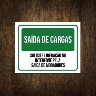 Imagem de Placa De Sinalização - Condomínio Saída De Cargas 27X35 - Sinalizo