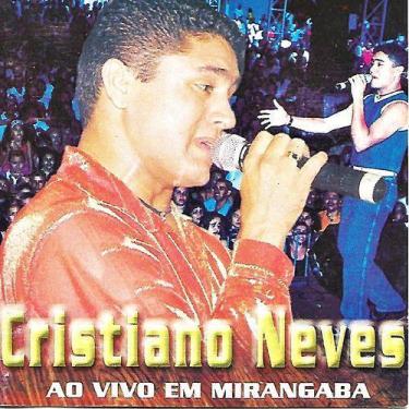 Imagem de CD Cristiano Neves - Ao Vivo Em Mirangaba - CDC