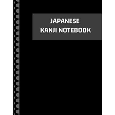 Imagem de Japanese Kanji Notebook: integrated Japanese Characters Practice Workbook To Learn Basics of Katakana Techniques; Handwriting Journal For Japanese ... Square Guides | Genkouyoushi Hiragana Paper