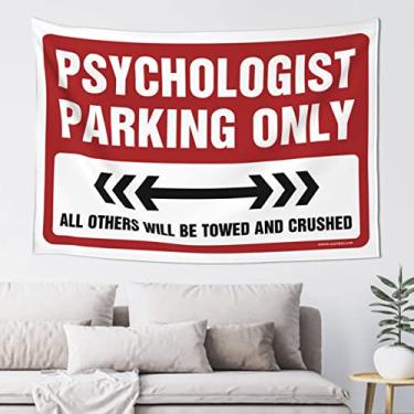 Imagem de Tapeçaria de parede pequena Psychologist Parking Only Tapeçaria Stuff para decoração de parede do seu quarto para dormitório (Tamanho : 75X100CM)