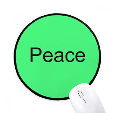 Imagem de DIYthinker Palavra de paz com frases inspiradoras Mouse Pad Desktop Office Tapete redondo para computador