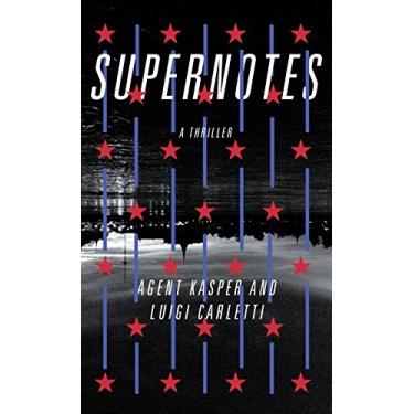 Imagem de Supernotes: A Thriller (English Edition)