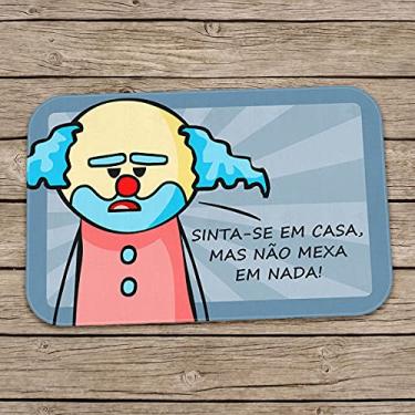 Imagem de Tapete DrPepper Paiaço Sinta-se em Casa mas não mexa em nada