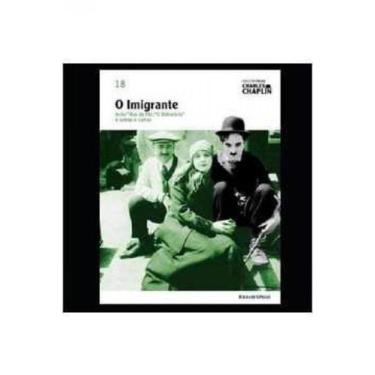 Imagem de Livro O Imigrante - Coleção Folha Charles Chaplin 18 - Folha De Sao Pa