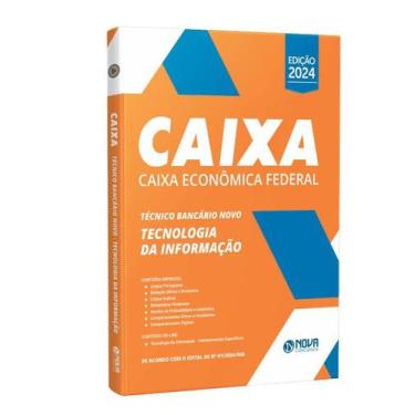 Imagem de Apostila Caixa 2024 - Técnico Bancário Novo - TI - Nova Concursos