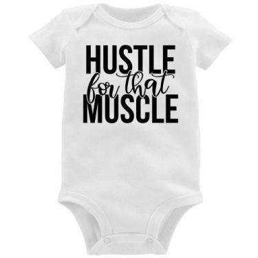 Imagem de Body Bebê Hustle For That Muscle - Foca na Moda, Branco, M