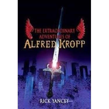 Imagem de The Extraordinary Adventures Of Alfred Kropp - Bloomsbury