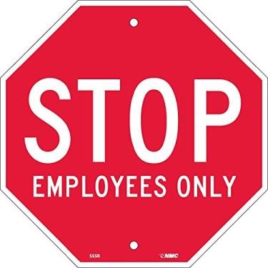 Imagem de NMC Placa National Marker SS5R Stop Employees Only, 30 x 30 cm