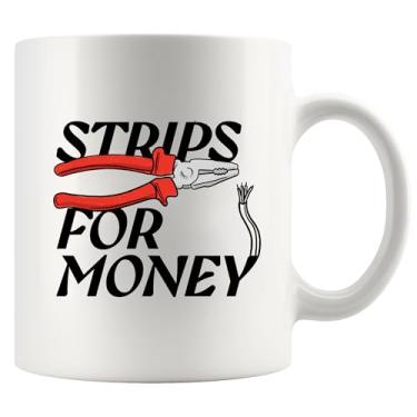 Imagem de Strips For Money Eletricista Presentes Engenheiro Eletricista Engraçado Engenharia Eletricista Novidade Drinkware Caneca de Café Cerâmica 325 ml Branco