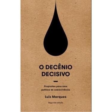 Imagem de O decênio decisivo - ELEFANTE EDITORA