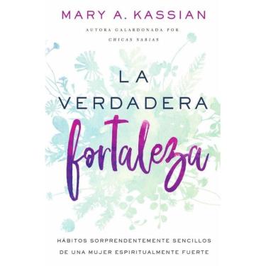 Imagem de La verdadera fortaleza - Espanhol