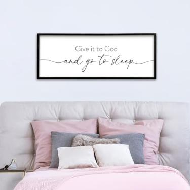 Imagem de Decoração de parede Give It To God And Go to Sleep 100 x 38 cm quarto principal acima da cama grande placa emoldurada de madeira rústica quarto de hóspedes sobre a cama arte para pendurar na parede