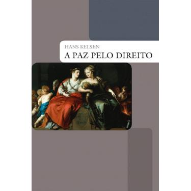 Imagem de A paz pelo Direito Hans Kelsen Editora WMF Martins Fontes Capa Comum