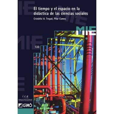 Imagem de El tiempo y el espacio en la didáctica de las ciencias sociales - Espanhol