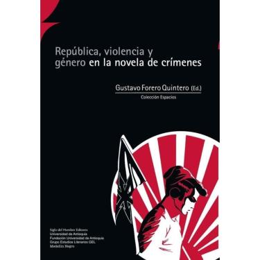 Imagem de República, violencia y género en la novela de crímenes - Espanhol
