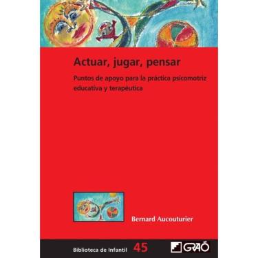 Imagem de Actuar, jugar, pensar - Espanhol