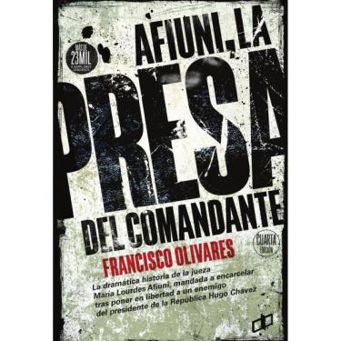 Imagem de Afiuni la presa del comandante - Espanhol