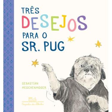 Imagem de Livro - Três desejos para o sr. Pug